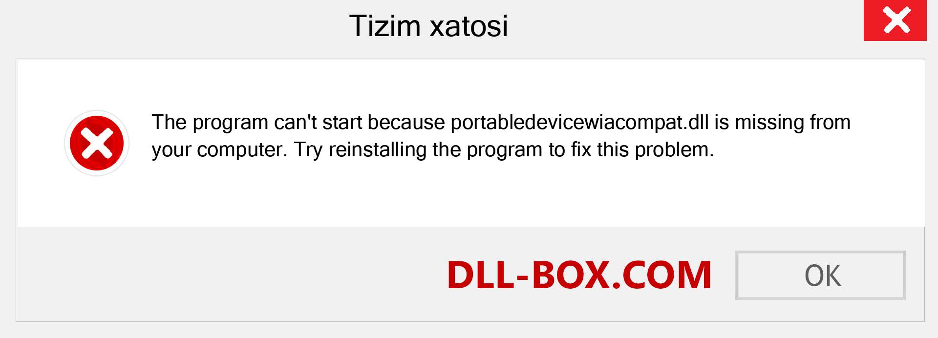 portabledevicewiacompat.dll fayli yo'qolganmi?. Windows 7, 8, 10 uchun yuklab olish - Windowsda portabledevicewiacompat dll etishmayotgan xatoni tuzating, rasmlar, rasmlar